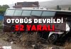 Şoför uyudu, otobüs şarampole uçtu!