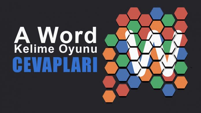 a-word-cevaplari-a-word-kelime-bulmaca-oyunu-indir-android-ios-bolum-sonu-tum-cevaplari-haberpop-42
