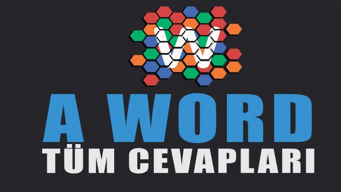 A word cevapları-a word cevaplari-a word oyunu-a word bulmaca-a word cevap-www.haberpop.com