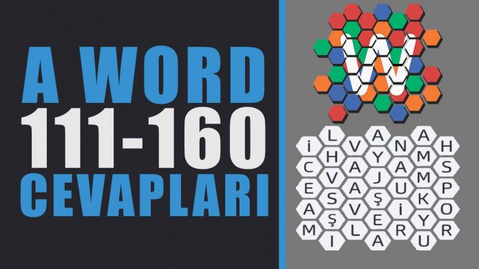 a-word-oyunu-cevaplari-111-160-amator-bolum-sonu-tum-cevaplari-haberpop