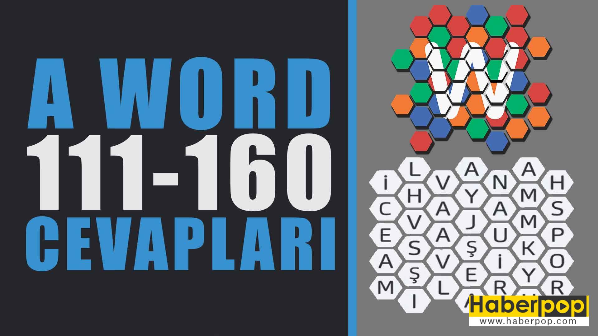 A Word Oyunu Cevaplari 111 160 Amator Bolum Sonu Haberpop