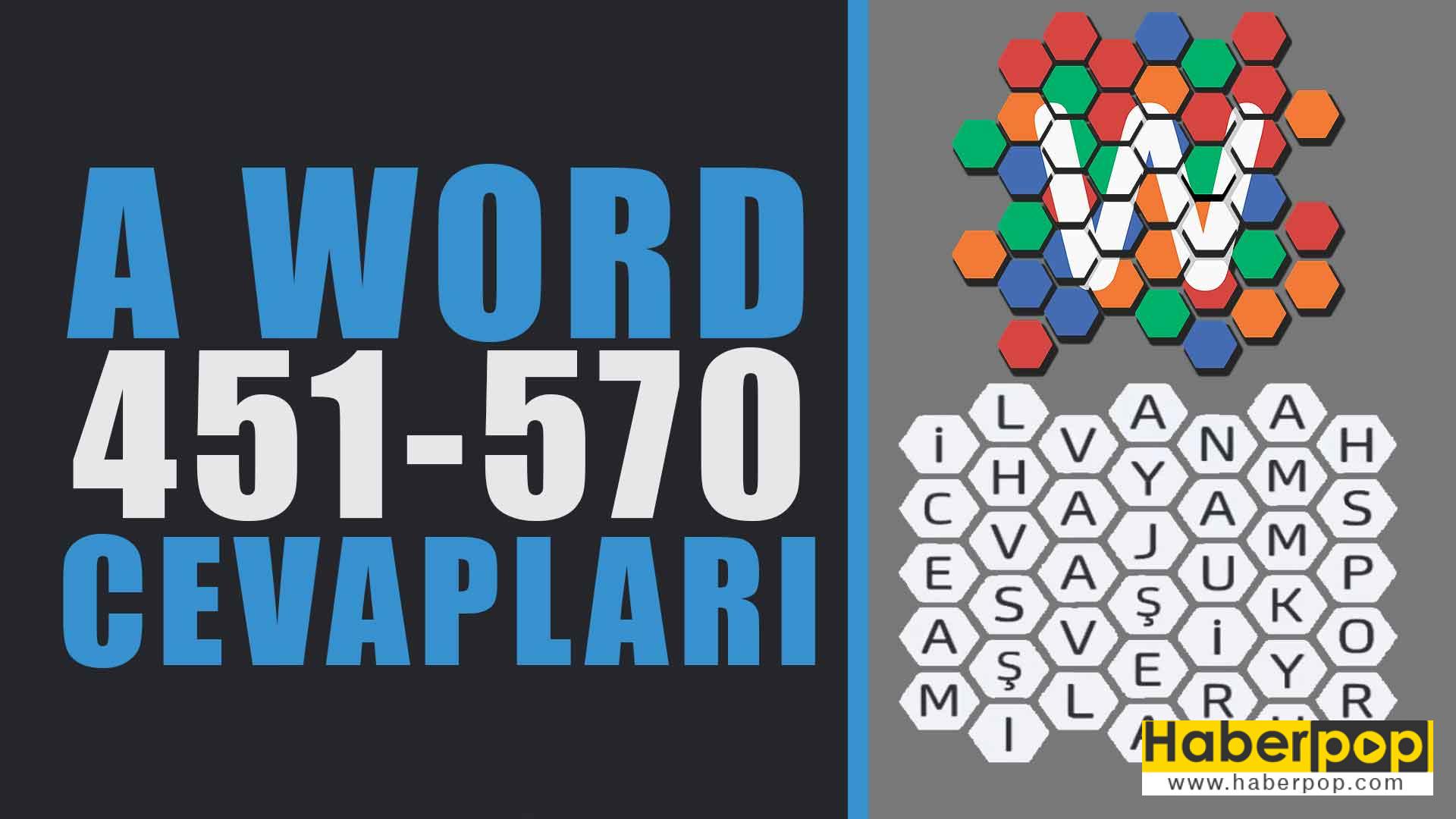 A Word Cevaplari 451 570 Efsane Bolum Sonu Haberpop