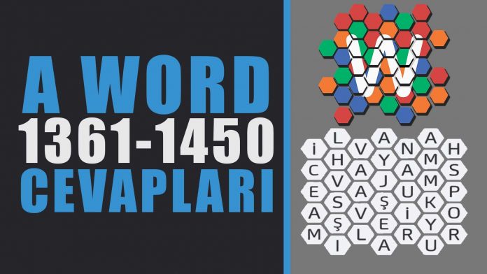 a-word-tum-cevaplari-bolum-sonu-yeni-seviye-cevaplari-a-word-kelime-bulmaca-oyunu