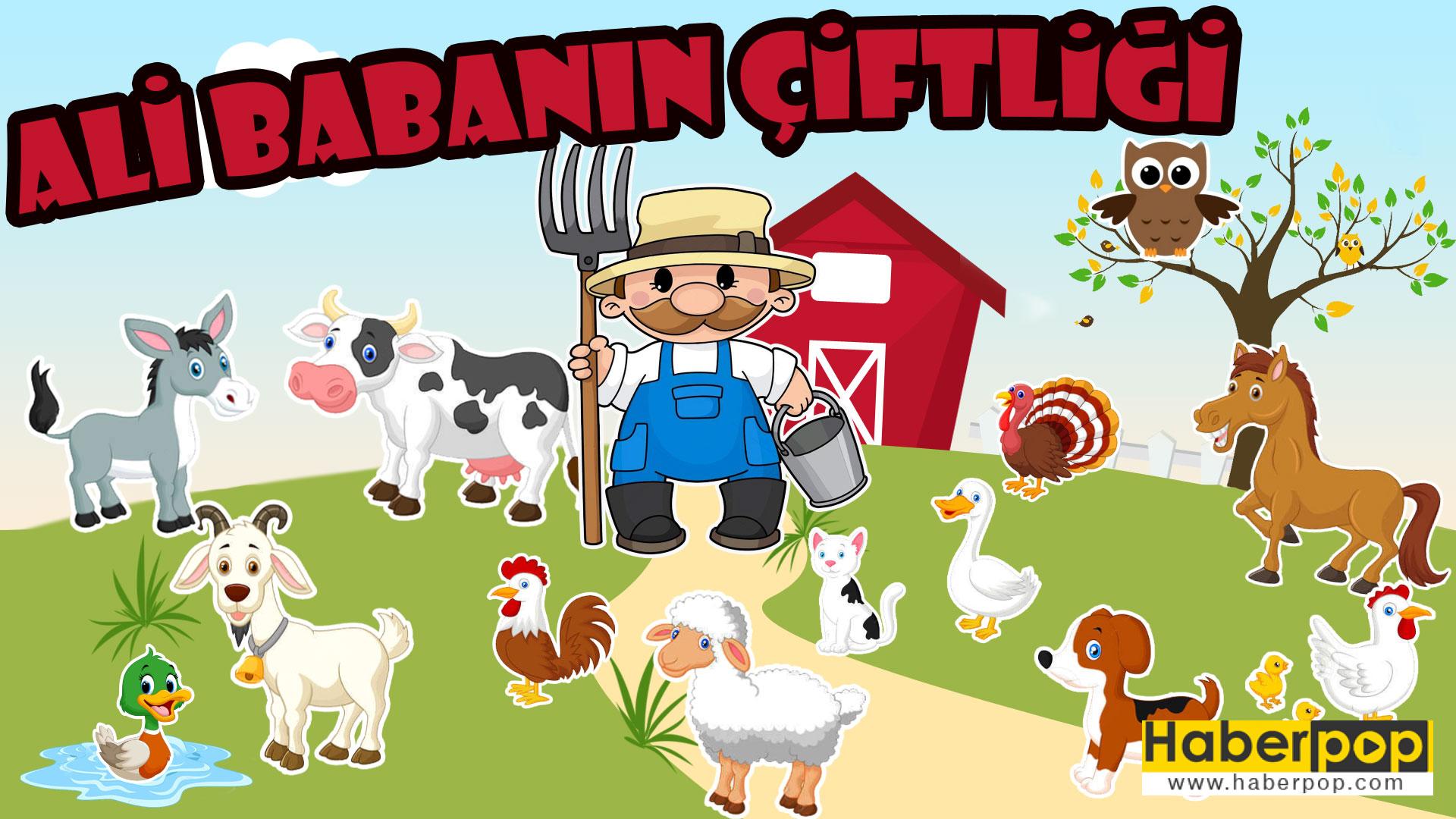 ali babanin ciftligi en iyi cocuk sarkilari indir haberpop