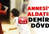 Kendisini annesiyle aldatan kocasını demirle dövdü