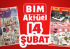 BİM Market Aktüeli: 14 Şubat Cuma Ürünleri bim market aktuel ürünleri 14 şubat son yeni aktüeli fiyatları