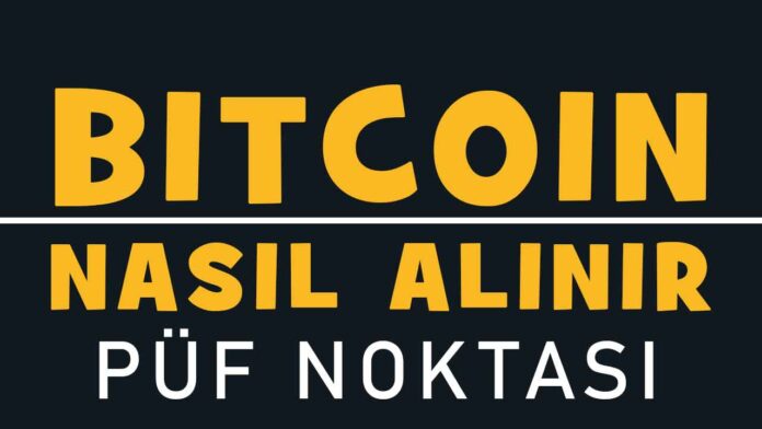 bitcoin-nasil-alinir-satilir-ne-zaman-alinir-ne-zaman-satilir-kac-lira-olur-yorum-grafik bitcoin Nasıl Alınır-Satılır? Ne Zaman Alınır-Satılır?