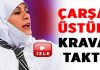 “Kadın imam olur mu” deyip çarşaf üstüne kravat taktı