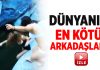 Dünyanın en kötü 12 arkadaşı bunlar