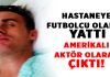 Kaza geçirip hastaneye yatan futbolcu Fransızca konuşan aktör olarak çıktı