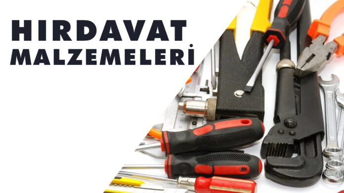 hırdavat malzemeleri hırdavat malzemeleri