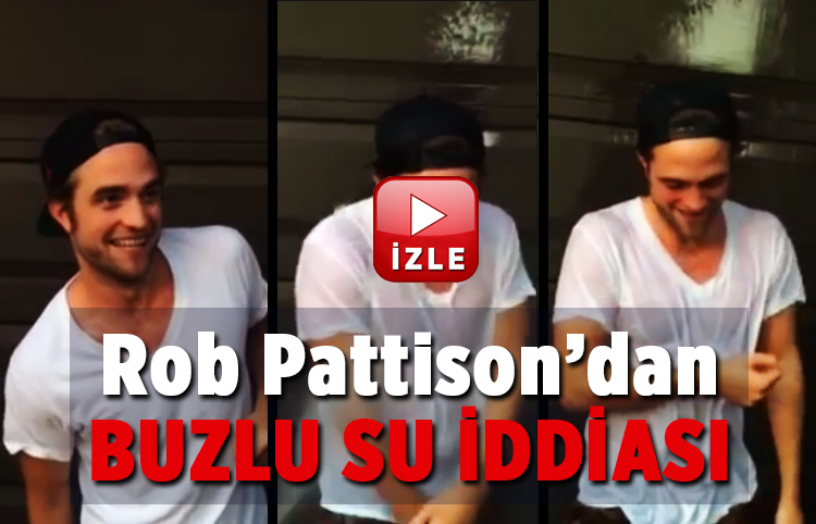 Alacakaranlik Tan Rob Pattinson Da Buz Kovasi Iddiasina Katildi Haberpop Alacakaranlik Tan Rob Pattinson Da Buz Kovasi Iddiasina Katildi Haberpop
