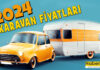 2024 Çekme Karavan Fiyatları çekme karavan