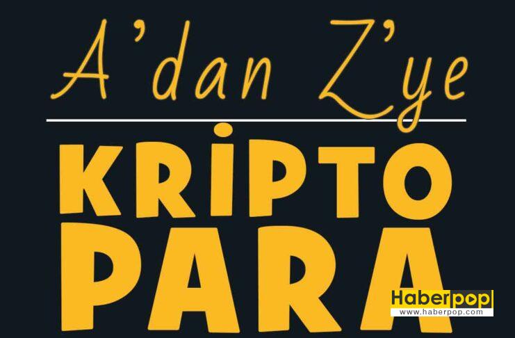 A'dan Z'ye Kripto Para Sözlüğü: Bitcoin, Ethereum, Blockchain, Altcoin, Ayı, Boğa