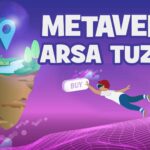 Metaverse Arsa Palavrası: Sakın Paranızı Kaptırmayın! metaverse arsa almaya dikkat