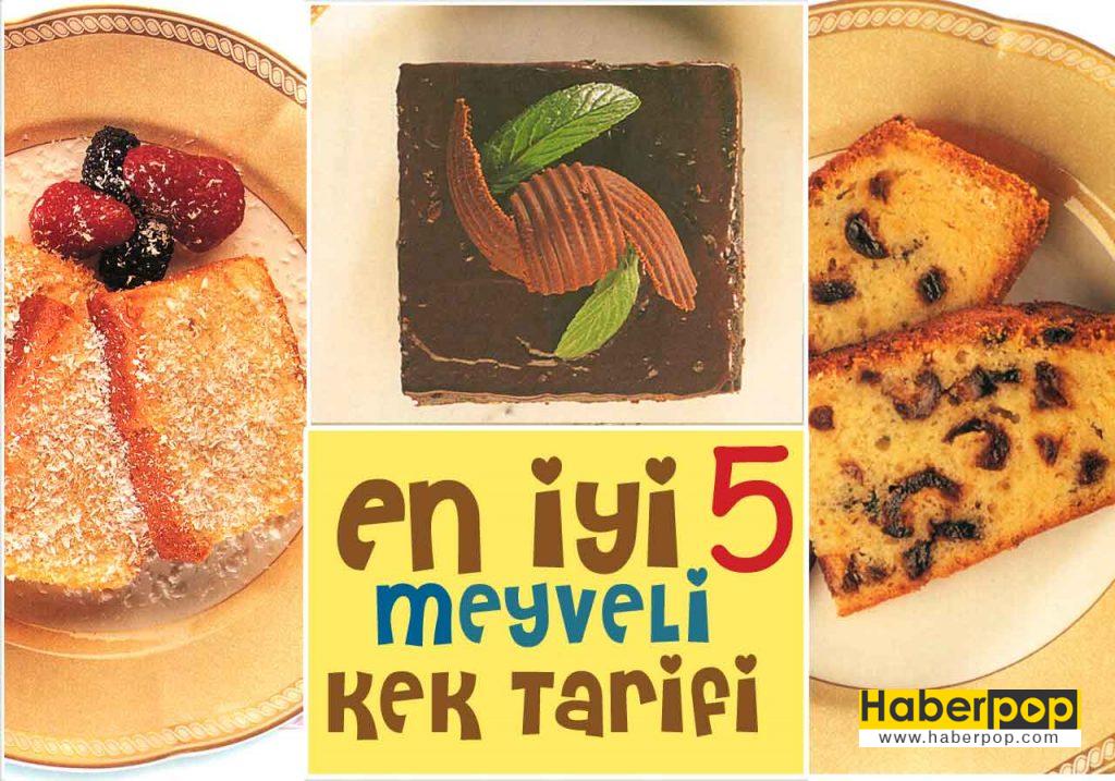 En Nefis 5 Meyveli Kek Tarifi Islak, Kakaolu, Ağlayan, Sade ve Kolay