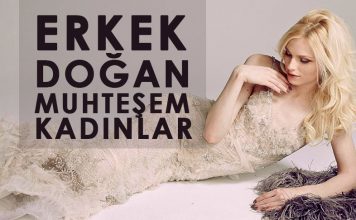 Erkek Doğan Muhteşem Kadınlar